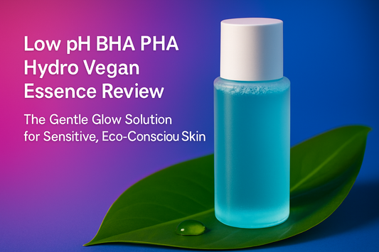 Low pH BHA PHA Hydro Vegan Essence Review: The Gentle Glow Solution for Sensitive, Eco-Conscious Skin